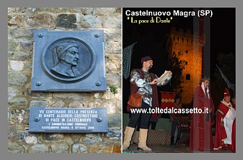 CASTELNUOVO MAGRA - Rievocazioni storiche della "Pace di Dante" e lapide ricordo per il 700 anniversario