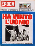 Copertina di EPOCA del 26 aprile 1970. "Ha vinto l'uomo" - Nella foto Haise, Lovell e Swigert in salvo sulla portaelicotteri Iwo Jima