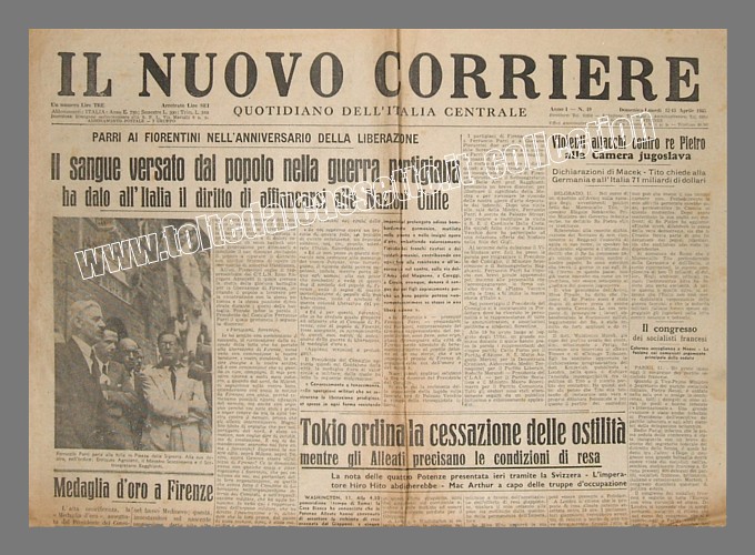 IL NUOVO CORRIERE del 12 e 13 aprile 1945 - A Firenze il discorso di Ferruccio Parri per l'anniversario della Liberazione