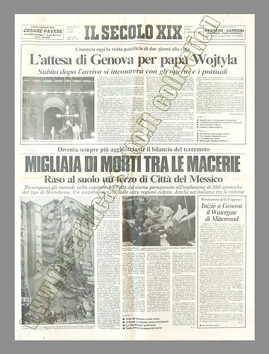 IL SECOLO XIX del 21 settembre 1985 - La visita a Genova di Papa Wojtyla e il terremoto in Messico con migliaia di morti tra le macerie e un terzo di Citt del Messico rasa al suolo...