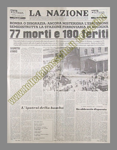 LA NAZIONE del 3 agosto 1980 - Bomba o disgrazia: strage alla stazione ferroviaria di Bologna