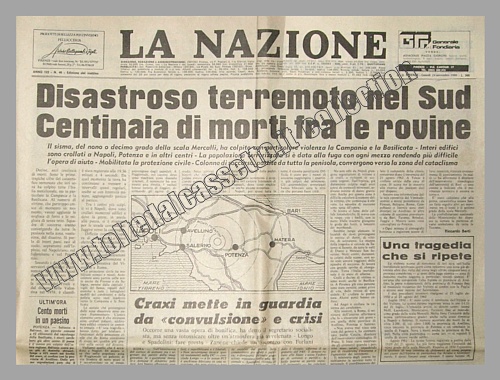LA NAZIONE del 24 novembre 1980 - Un disastroso terremoto colpisce il Sud dell'Italia. Campania e Basilicata sono le regioni pi colpite dal sisma che ha raggiunto il decimo grado della scala Mercalli...