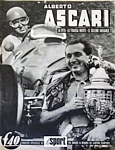 LO SPORT del 29 maggio 1955 - Speciale per la scomparsa del pilota milanese Alberto Ascari, uno dei pi grandi campioni dell'automobilismo mondiale