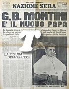 NAZIONE SERA (seconda edizione) di venerd 21 giugno 1963 - Giovanni Battista Montini, vescovo di Milano, eletto nuovo Papa col nome di Paolo VI