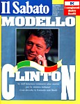 IL SABATO dell'8 agosto 1992 - Copertina e servizio su Bill Clinton, governatore dell'Arkansas, candidato democratico alla Casa Bianca. Dal 1993 al 2001 sar il 42 Presidente degli Stati Uniti