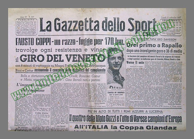 LA GAZZETTA DELLO SPORT dell'1 settembre 1947 - Fausto Coppi vola come un razzo e dopo una spettacolare fuga di 170 km vince il Giro del Veneto con 8' di vantaggio su Fiorenzo Magni