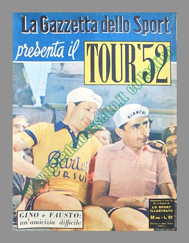LO SPORT ILLUSTRATO del 12 giugno 1952 - Il magazine della "Gazzetta" presenta il 39 Tour de France. In copertina Coppi e Bartali: tra di loro un'amicizia difficile