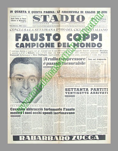STADIO del 31 agosto 1953 - Con Fausto Coppi campione del mondo su strada si conclude a Lugano la settimana d'oro del ciclismo italiano