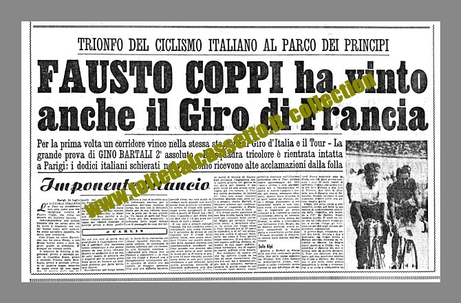 TUTTOSPORT del 25 luglio 1949 - Trionfo italiano a Parigi: Fausto Coppi, dopo aver vinto il Giro d'Italia, vince anche il 36 Tour de France precedendo Gino Bartali