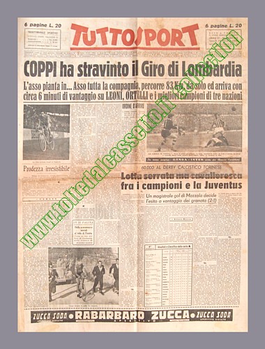 TUTTOSPORT del 25 ottobre 1948 - Dopo una fuga solitaria di 83 km, Fausto Coppi vince il 42 Giro di Lombardia con oltre 6' di vantaggio sui migliori in gara