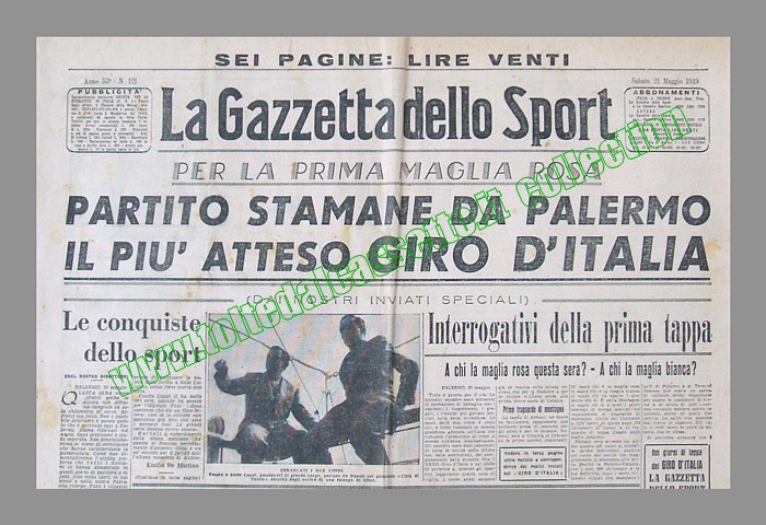 LA GAZZETTA DELLO SPORT del 21 maggio 1949 - Il 32 Giro d'Italia parte da Palermo. In prima pagina una fotografia di Fausto e Serse Coppi mentre arrivano in Sicilia col piroscafo "Citt di Tunisi"