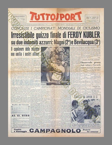TUTTOSPORT del 3 settembre 1951 - Ferdy Kubler campione del mondo su strada a Varese. Dietro di lui gli azzurri Fiorenzo Magni (2) e Antonio Bevilacqua (3)...