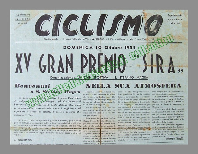 CICLISMO (organo ufficiale dell'UVI) - Supplemento al n. 68 di domenica 10 ottobre 1954 per la presentazione del XV Gran Premio SIRA di S.Stefano di Magra, corsa internazionale per aspiranti campioni...