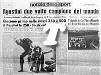 STAMPA SERA del 22 luglio 1969 - Motociclismo: Giacomo Agostini vince a Brno nelle classi 350 e 500 ed  due volte campione del mondo