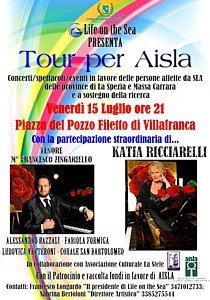 LIFE ON THE SEA (Tour per AISLA) - Locandina della serata di Filetto di Villafranca (15 luglio 2016) dove  previsto un recital di Katia Ricciarelli e altri celebri nomi della lirica italiana