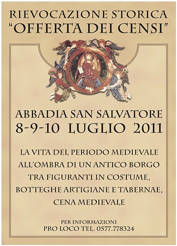 VIA FRANCIGENA (Abbadia San Salvatore) - La rievocazione storica "Offerta dei Censi", la vita del periodo medievale all'ombra di un antico borgo...