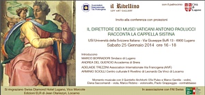 Logo della conferenza "Il direttore dei Musei Vaticani Antonio Paolucci racconta la Cappella Sistina" - Lugano 25 gennaio 2014