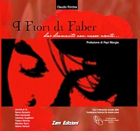 Copertina de "I Fiori di Faber" - Edizioni Zem Copertina de "I Fiori di Faber" - Edizioni Zem