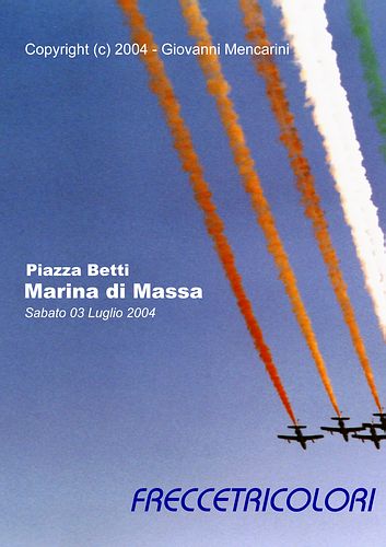 FRECCE TRICOLORI - Fumi della bandiera italiana (Marina di Massa - 3 luglio 2004)