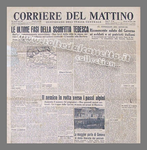 CORRIERE DEL MATTINO del 26 aprile 1945 - Le utime fasi della guerra vedono il nemico in rotta sui passi alpini