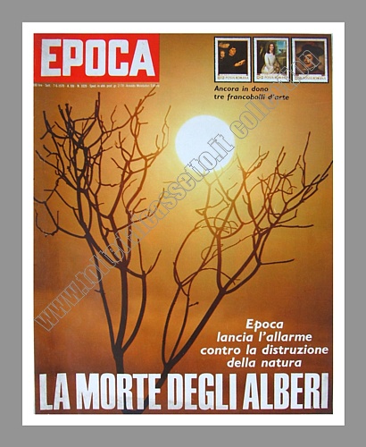 EPOCA del 7 giugno 1970 - Copertina con l'allarme per la morte degli alberi e la distruzione della natura