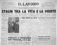 IL LAVORO NUOVO del 6 Marzo 1953 - Titolo su Stalin che lotta tra la vita e la morte e ultim'ora sull'avvenuto trapasso