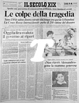 IL SECOLO XIX del 21 luglio 1985 - Per la rottura di un bacino, una valanga di acqua e fango semina morte e distruzione a Stava (Val di Fiemme)