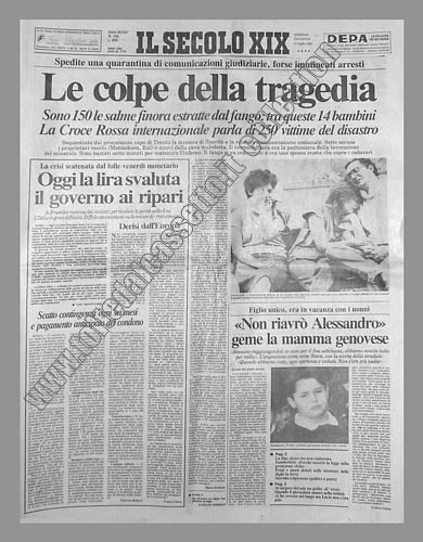 IL SECOLO XIX del 21 luglio 1985 - Si cercano i colpevoli della tragedia di Stava in Val di Fiemme mentre i soccorritori continuano la loro opera per estrarre le vittime dal fango...