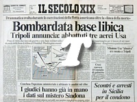 IL SECOLO XIX del 25 marzo 1986 - Bombardata dagli USA una base libica - Sei missili di Gheddafi contro gli aerei americani
