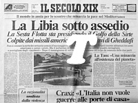 IL SECOLO XIX del 26 marzo 1986 - Libia sotto assedio: la Sesta Flotta americana presidia il Golfo della Sirte