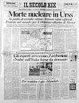 IL SECOLO XIX del 30 aprile 1986 - Morte nucleare in Urss