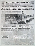 IL TELEGRAFO del 5 novembre 1966 - Apocalisse in Toscana con le alluvioni di Firenze e Pisa
