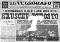 IL TELEGRAFO del 16 ottobre 1964 - Il Comitato centrale del PCUS depone Kruscev