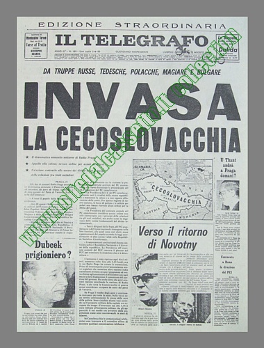 IL TELEGRAFO (Edizione straordinaria del 21 agosto 1968) - Le truppe e i carri armati del Patto di Varsavia invadono la Cecoslovacchia