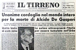 IL TIRRENO del 20 agosto 1954 - Cordoglio nel mondo intero per la scomparsa di Alcide De Gasperi