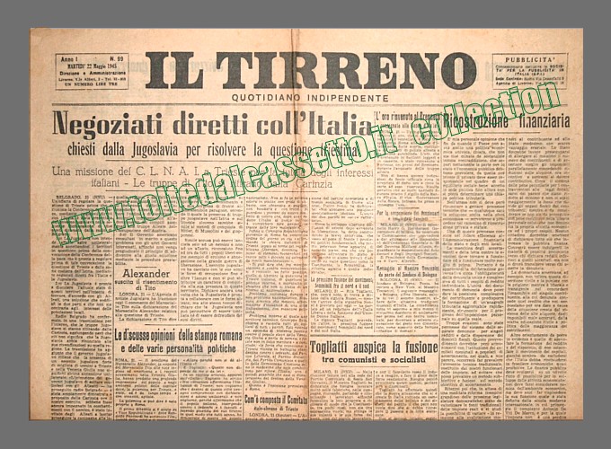 IL TIRRENO del 22 maggio 1945 - La Jugoslavia chiede negoziati diretti con l'Italia per risolvere la questione triestina