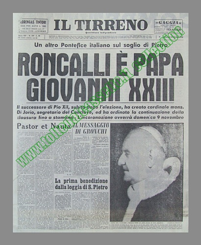 IL TIRRENO del 29 ottobre 1958 - Il cardinale Angelo Giuseppe Roncalli, Patriarca di Venezia, viene eletto Papa col nome di Giovanni XXXIII