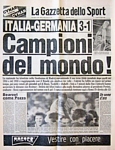 LA GAZZETTA DELLO SPORT del 12 luglio 1982 - Italia-Germania 3-1, Campioni del Mondo!
