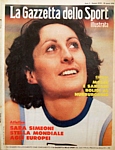 LA GAZZETTA DELLO SPORT (Illustrata) del 26 agosto 1978 - Sara Simeoni stella mondiale ai Campionati Europei. L'atleta di Verona vincerà la medaglia d'oro nel salto in alto alle Olimpiadi di Mosca del 1980