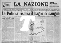 LA NAZIONE del 14 dicembre 1981 - La Polonia rischia il bagno di sangue dopo l'arresto dei leaders di Solidarnosc