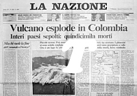 LA NAZIONE del 15 novembre 1985 - Il vulcano "Arenas" nella catena del Nevado del Ruiz si riattiva causando morte e distruzione