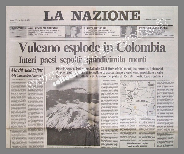 LA NAZIONE del 15 novembre 1985 - Il vulcano Arenas esplode in Colombia. Interi paesi sepolti, si calcolano 15.000 vittime...