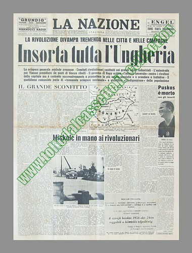 LA NAZIONE (italiana) del 27 ottobre 1956 - La rivoluzione divampa tremenda nelle citt e nelle campagne dell'Ungheria