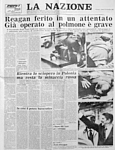 LA NAZIONE del 31 Marzo 1981 - Il Presidente USA Ronald Reagan viene ferito in un attentato