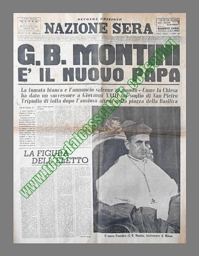 NAZIONE SERA del 21 giugno 1963 - Il cardinale Giovanni Battista Montini, vescovo di Milano, viene eletto Papa col nome di Paolo VI