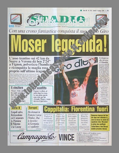 STADIO - CORRIERE DELLO SPORT dell'11 giugno 1984 - Francesco Moser vince il Giro d'Italia ed entra nella leggenda del ciclismo