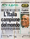 STADIO/CORRIERE DELLO SPORT del 12 luglio 1982 - L'Italia campione del mondo