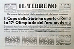 IL TIRRENO del 26 agosto 1960 - Il capo dello Stato dichiara aperti i Giochi Olimpici di Roma