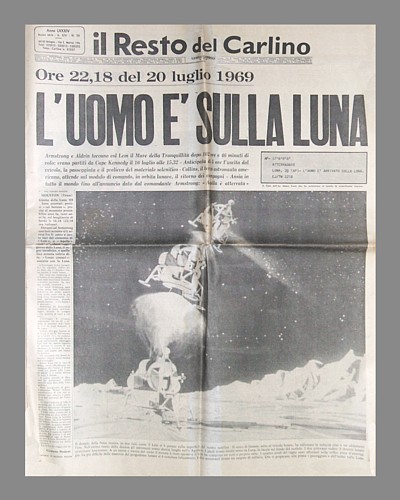 IL RESTO DEL CARLINO del 21 luglio 1969 - L'Uomo è sulla Luna