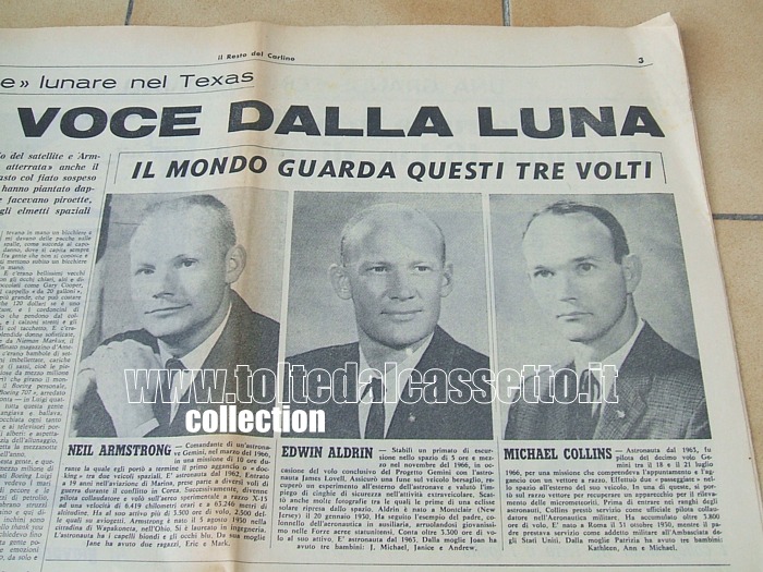 IL RESTO DEL CARLINO del 21-07-1969 - Ritratto e note biografiche di Neil Armstron, Edwin Aldrin e Michael Collins